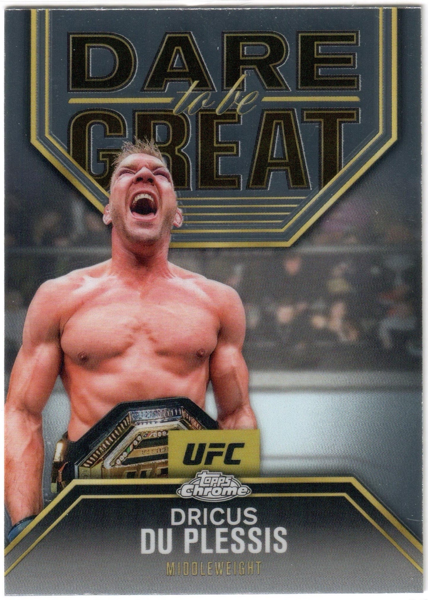 UFC - 2025 Topps Chrome - Dricus du Plessis - DARE TO BE GREAT - #DBG-5 - NM