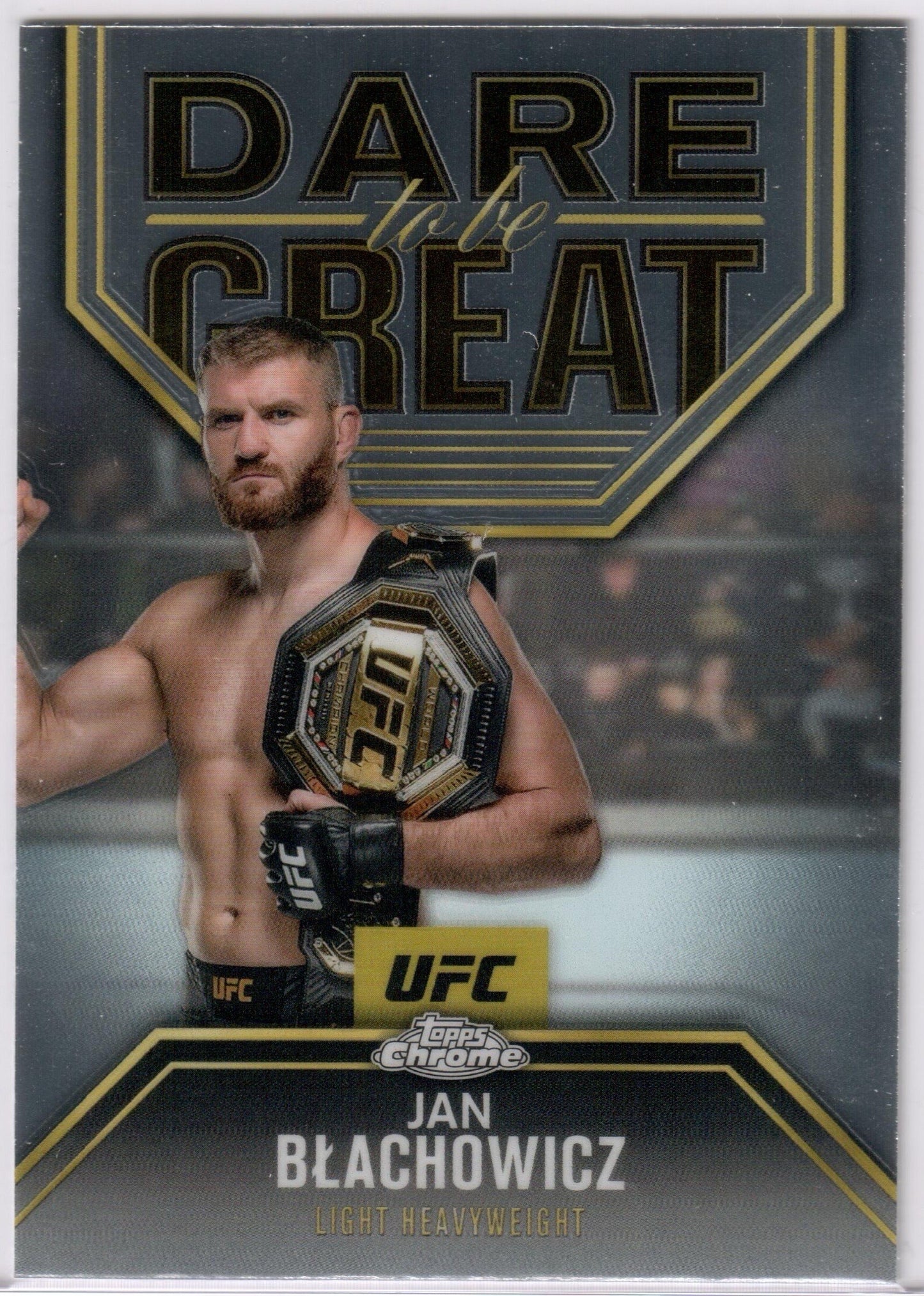 UFC - 2025 Topps Chrome - Jan Blachowicz - DARE TO BE GREAT - #DBG-7 - NM