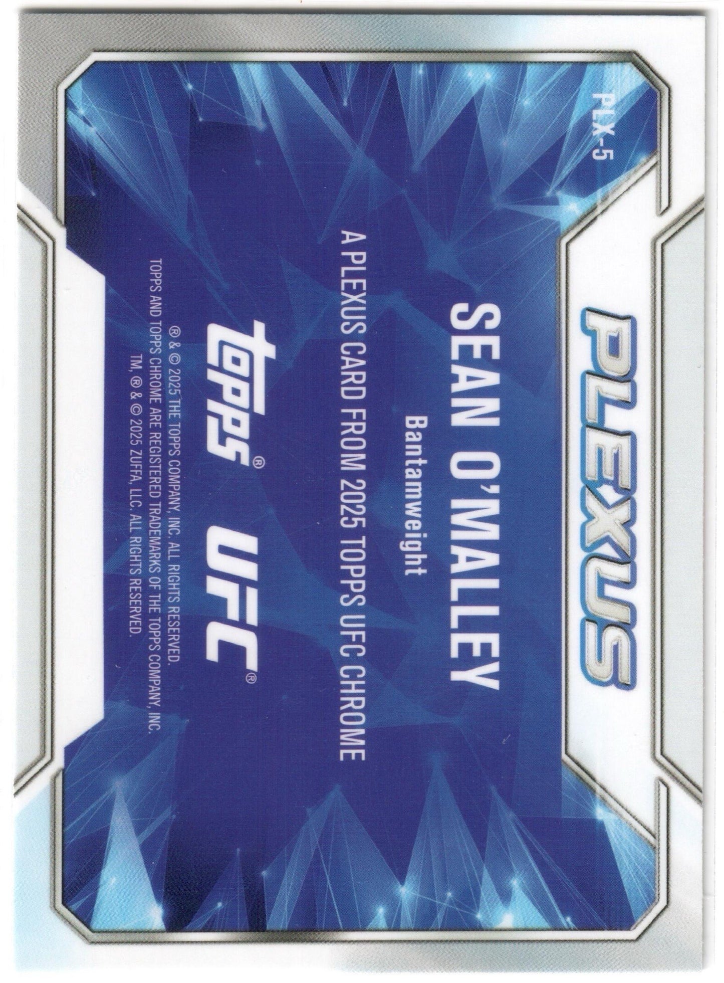 UFC - 2025 Topps Chrome - Sean O'Malley - PLEXUS - PLX-5 - NM