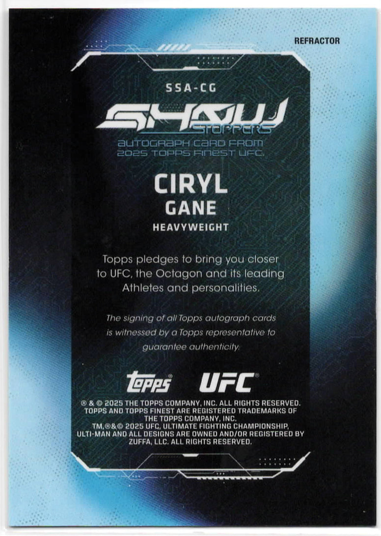 UFC - 2025 Topps Finest - Ciryl Gane - On-Card Auto Show Stoppers Refractor - #SSA-CG - Mint