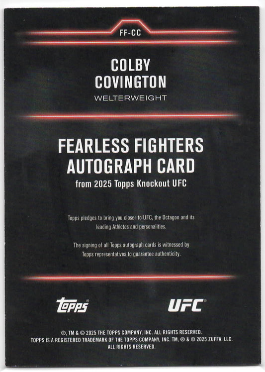 UFC - 2025 Topps Knockout - Colby Covington - Fearless Fighters - ON CARD AUTOGRAPH, NUMBERED - 14/25 - #FF-CC - NM