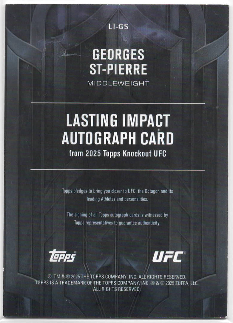 UFC - 2025 Topps Knockout - Georges St-Pierre - Lasting Impact - ON CARD AUTOGRAPH, NUMBERED - 86/99 - #LI-GS - NM