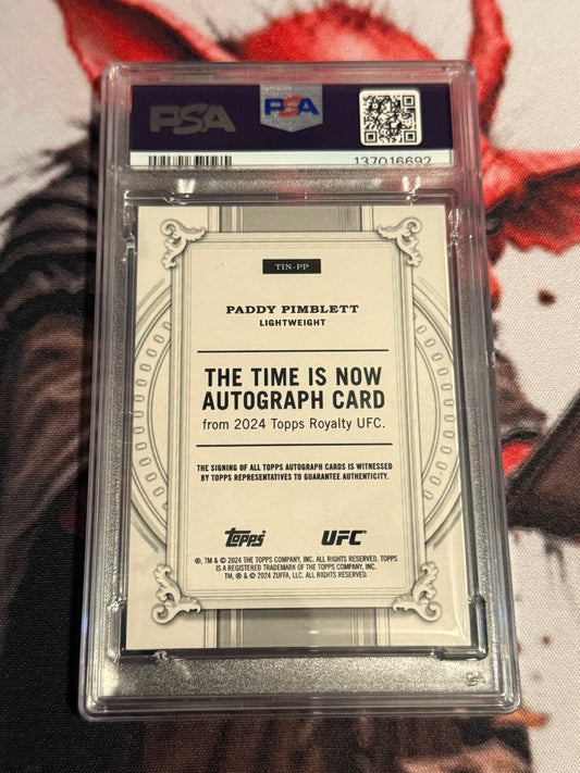 UFC - 2024 Topps Royalty- Paddy Pimblett The Time is Now - SERIALIZED AUTO /10 - #TIN-PP - Mint PSA 9