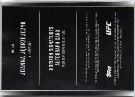 UFC - 2024 Topps Midnight - Joanna Jedrzejczyk - SERIALIZED AUTOGRAPH (19/99) Horizon Signature - #HS-JJK - NM/M