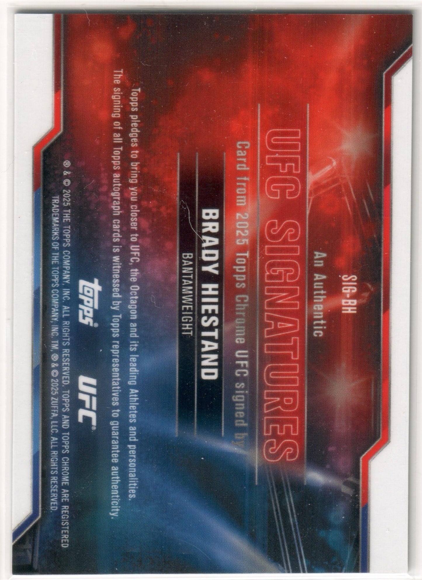 UFC - 2025 Topps Chrome - Brady Hiestand - AUTOGRAPHED - #SIG-BH - NM*