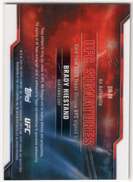 UFC - 2025 Topps Chrome - Brady Hiestand - AUTOGRAPHED - #SIG-BH - NM*