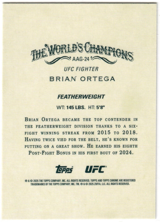UFC - 2025 Topps Chrome - Brian Ortega - Allen & Ginter - #AAG-24 - NM