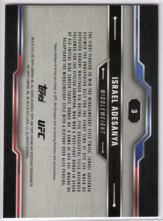 UFC - 2025 Topps Chrome - Israel Adesanya - #3 - NM