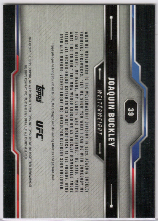 UFC - 2025 Topps Chrome - Joaquin Buckley - PRISM REFRACTOR - #39 - NM