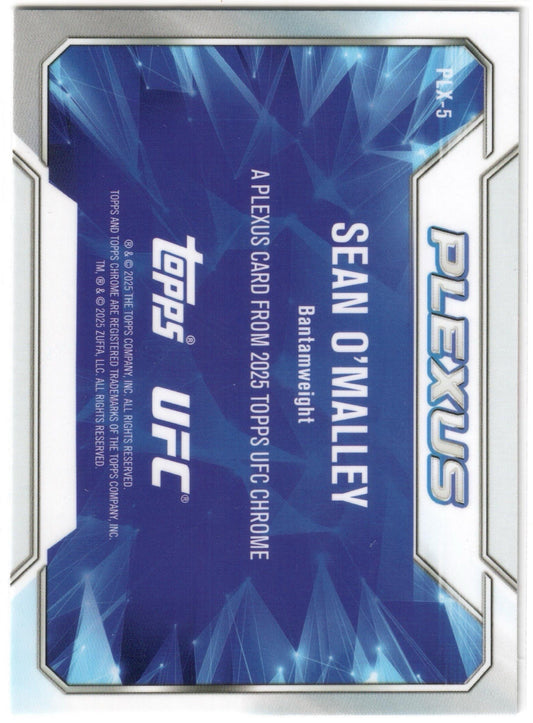 UFC - 2025 Topps Chrome - Sean O'Malley - PLEXUS - PLX-5 - NM