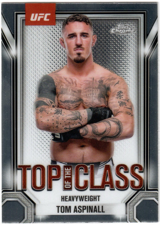 UFC - 2025 Topps Chrome - Tom Aspinall - TOP OF THE CLASS - #TTC-14 - NM