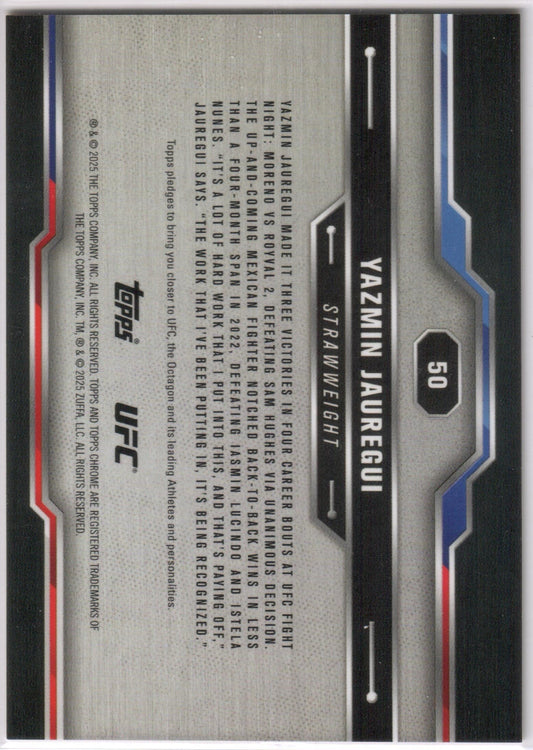 UFC - 2025 Topps Chrome - Yazmin Jauregui - SERIALIZED (17/50) Gold Refractor - #50 - NM
