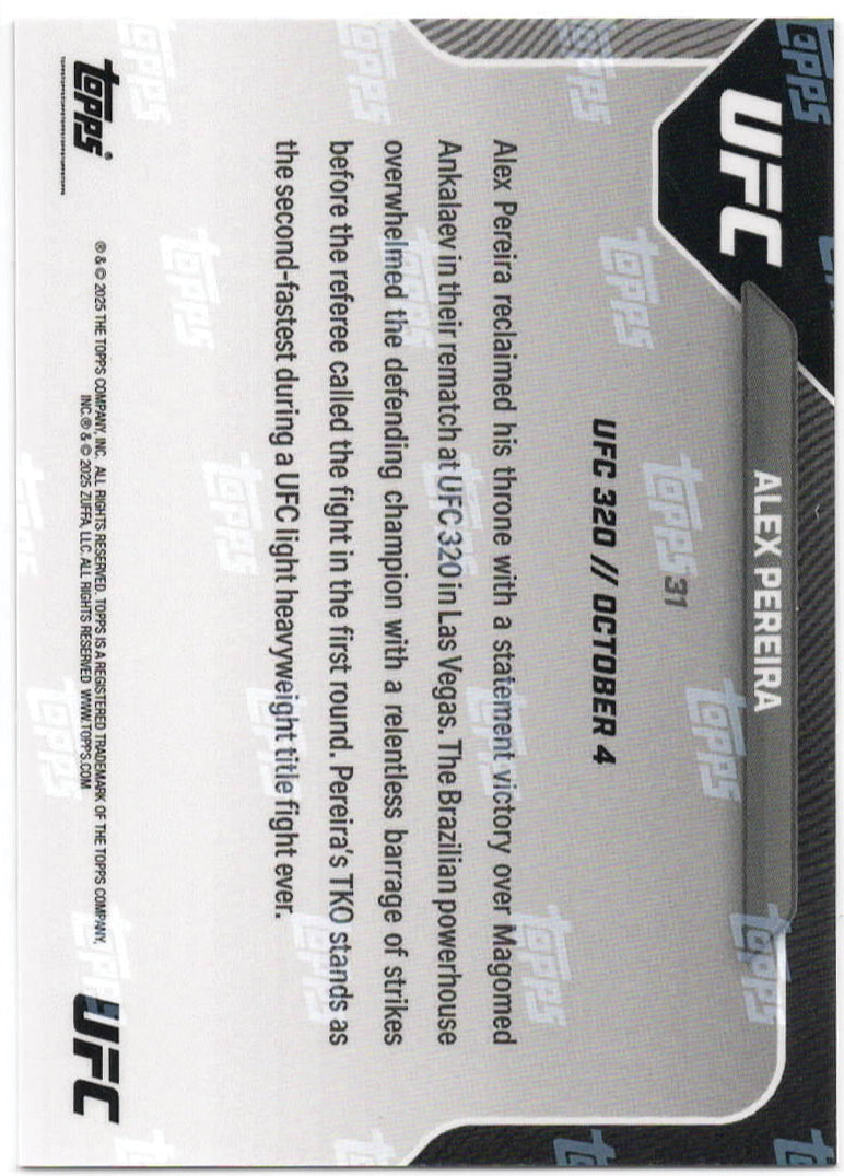 UFC - 2025 Topps NOW - Alex Pereira - UFC 320 - 31 - Mint