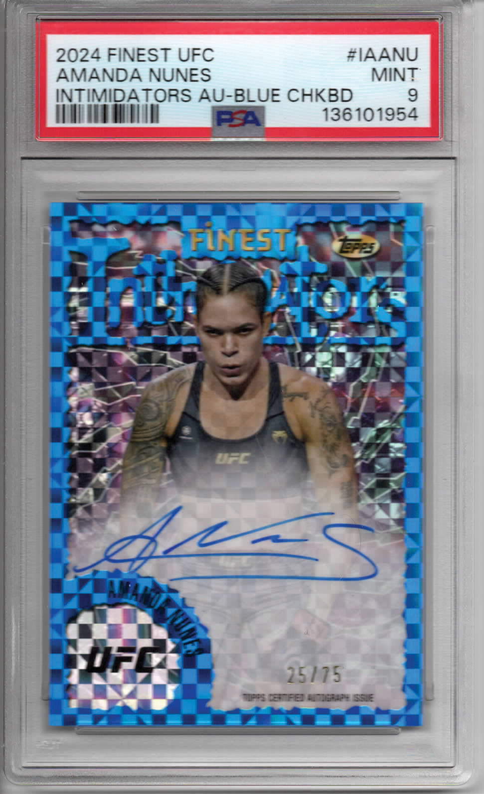 UFC - 2024 Topps Finest - Amanda Nunes - AUTOGRAPHED and SERIALIZED Blue Checkerboard Intimidators - 25/75 - #IA-ANU - PSA 9 - MINT