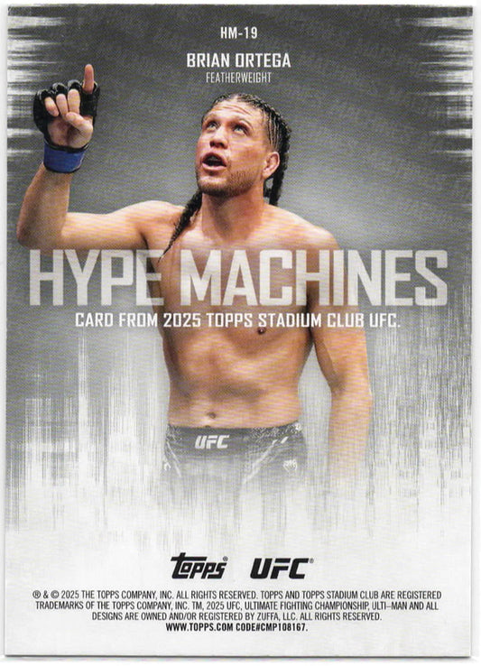UFC - 2025 Stadium Club - Brian Ortega - Hype Machines - #HM-19 - NM/M