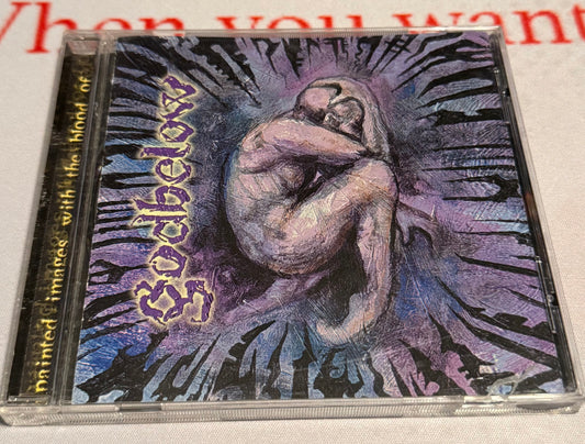 Godbelow - Painted Images With the Blood Of... - 1999 - Surface Records - Used - Excellent