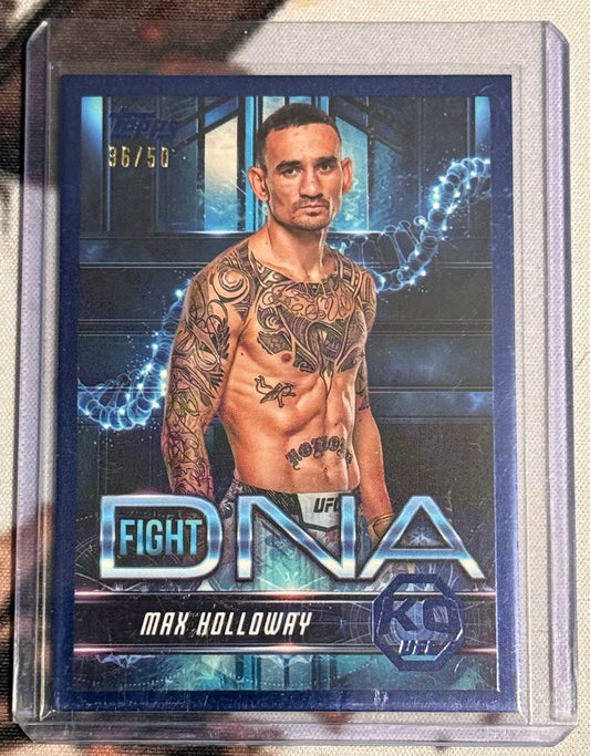 UFC - 2025 Topps Knockout - Max Holloway - Fight DNA Blue SERIALIZED /50 - #FD-5 - NM/M