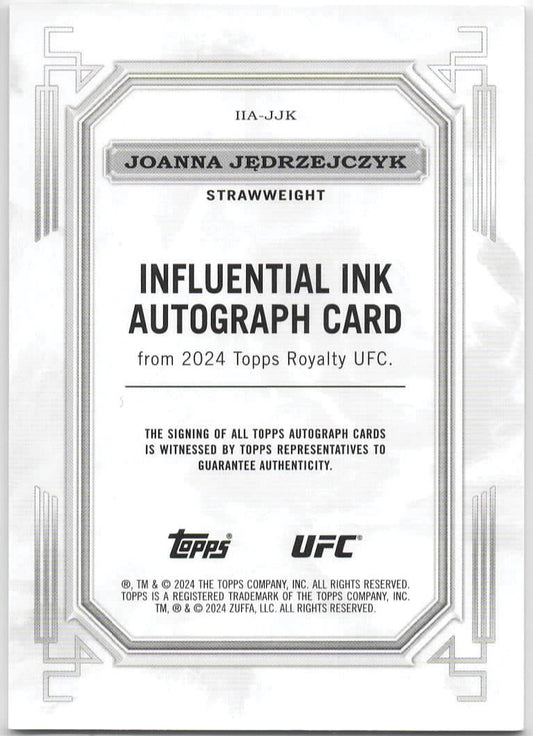 UFC - 2024 Topps Royalty- Joanna Jedrzejczyk - SERIALIZED AUTOGRAPH (06/99) Influential Ink - #IIA-JJK - NM/M