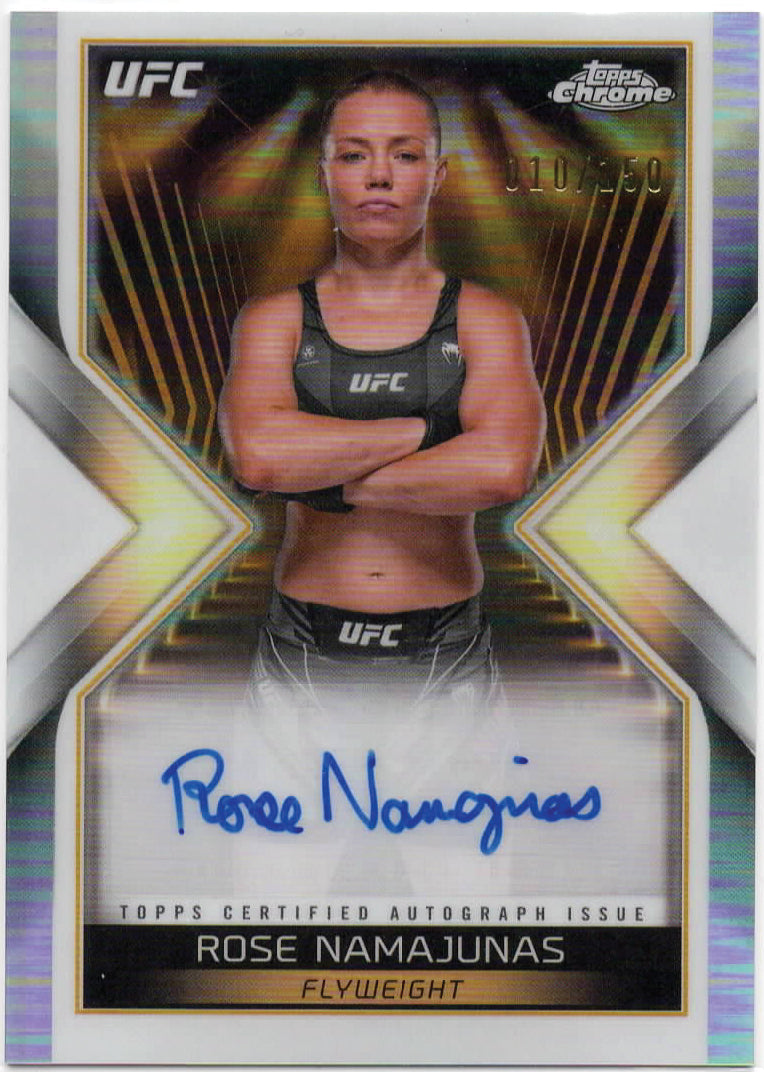 UFC - 2024 Topps Chrome - Rose Namajunas SERIALIZED AUTO - 10/150 - #MEA-RNA - Mint